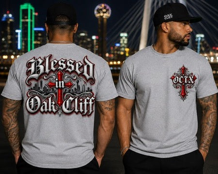 Blessed In Oak Cliff T-Shirt
