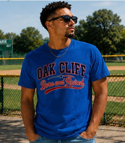 Oak Cliff Born & Raised T-Shirt